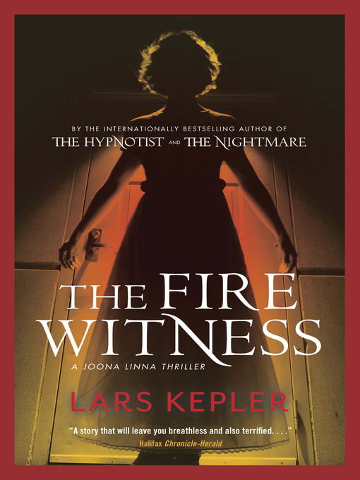 Title details for The Fire Witness by Lars Kepler - Available